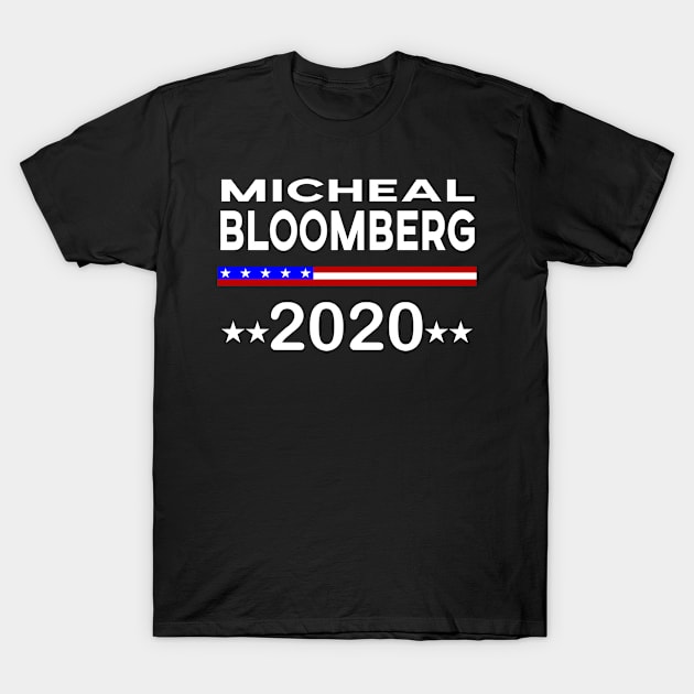 Michael Bloomberg Shirt President 2020 Campaign T-Shirt by Attia17